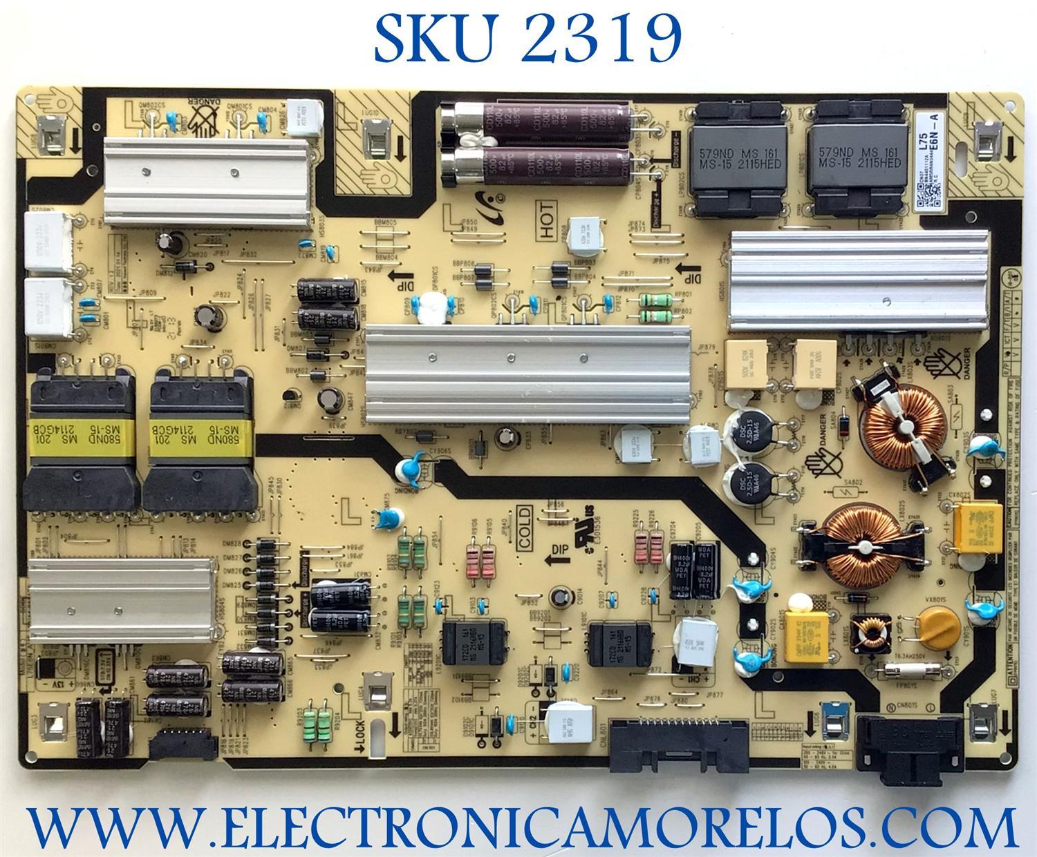 FUENTE DE PODER ORIGINAL PARA TV SAMSUNG / NUMERO DE PARTE BN4401112A / L75E6N_AHS / BN44-01112A / PANEL CY-SA075HGSV2H / CY-SA075HGHV1H / DISPLAY ST7461D01-7 VER.2.1 / 51821A / MODELOS UN75AU8000FXZA UA01 / UN75AU8000BXZA UA01 / UN75AU8000BXZA CA05